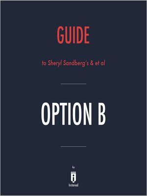 cover image of Guide to Sheryl Sandberg's & et al Option B by Instaread